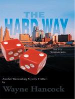 The Hard Way: Book 3 of the Gotcha Series