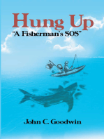 Hung up ''A Fisherman's Sos''