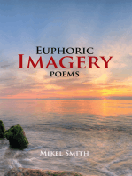 Euphoric Imagery: Poems