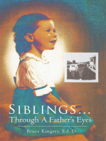 Siblings…Through a Father’S Eyes