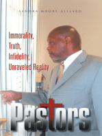 Pastors: Immorality, Truth, Infidelity, Unraveled Reality
