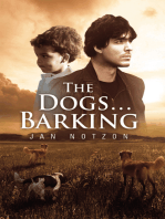 The Dogs…Barking