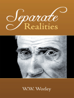 Separate Realities