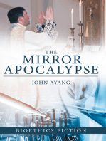 The Mirror Apocalypse