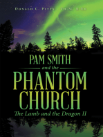 Pam Smith and the Phantom Church: The Lamb and the Dragon Ii