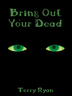 Bring out Your Dead