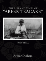 The Life and Times of “Arfer Teacake”: “Arfer” (1932)