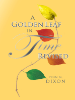 A Golden Leaf in Time Revised