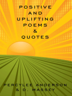 Positive and Uplifting Poems & Quotes