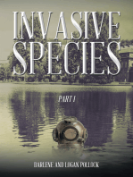 Invasive Species: Part I