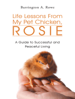 Life Lessons from My Pet Chicken, Rosie