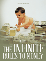 The Infinite Rules to Money