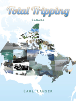 Total Tripping: Canada