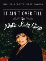 It Ain't over Till the Math Lady Sings