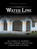 Water Line: My Family’S Journey Before, During, and After Hurricane Katrina