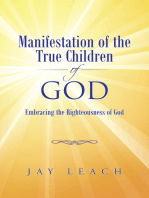 Manifestation of the True Children of God: Embracing the Righteousness of God