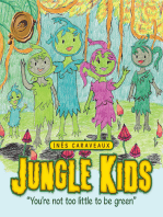 Jungle Kids: "You're Not Too Little to Be Green"