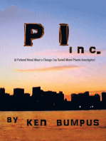 Pi Inc.: (A Fictional Novel About a Chicago Cop Turned Miami Private Investigator)