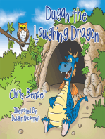 Dugan the Laughing Dragon: Believe