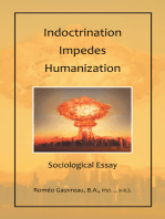 Indoctrination Impedes Humanization
