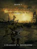 Peggy Goody: The Hobgoblin War Book 5