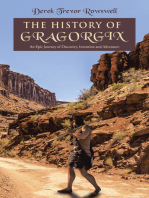 The History of Gragorgix: An Epic Journey of Discovery, Invention and Adventure