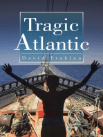 Tragic Atlantic