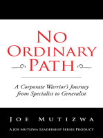 No Ordinary Path: A Corporate Warrior's Journey from Specialist to Generalist