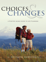 Choices & Changes: A Positive Aging Guide to Life Planning