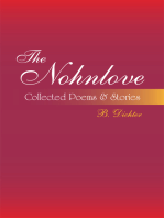 The Nohnlove: Collected Poems & Stories