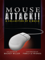 Mouse Attack!!: A Collection of E-Mails