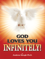 God Loves You Infinitely!