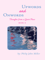 Onwords and Upwords: Thoughts from a Quiet Place Book Ii