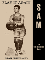Play It Again Sam: The Sam Schoenfeld Story
