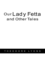 Our Lady Fetta and Other Tales