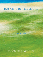 Dancing by the Shore: A Novella