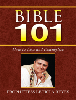 Bible 101: How to Live and Evangelize