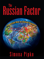 The Russian Factor: from Cold War to Global Terrorism