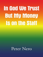 In God We Trust but My Money Is on the Staff