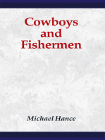 Cowboys and Fishermen