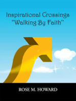 Inspirational Crossings ''Walking by Faith''