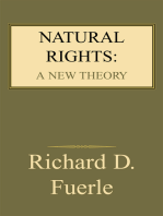 Natural Rights: a New Theory: A New Theory
