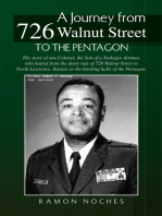 A Journey from 726 Walnut Street: To the Pentagon