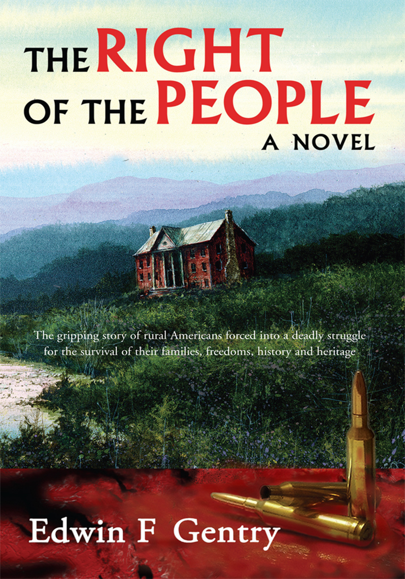 The Right of the People by Edwin F. Gentry (Ebook) - Read free for 30 days