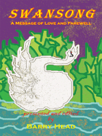 Swansong: A Message of Love and Farewell