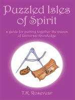 Puzzled Isles of Spirit: A Guide for Putting Together the Pieces of Universal Knowledge