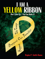 I Am a Yellow Ribbon: Don't Give up - You Can Make It