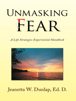 Unmasking Fear: A Life Strategies Experiential Handbook