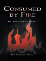 Consumed by Fire: The Chronicles of Ana Michaels