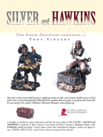 Silver and Hawkins: (The Pirate Adventure Continues…)